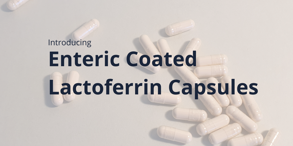 Enteric-coated Lactoferrin capsules