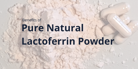 Benefits of Bovine Lactoferrin Powder